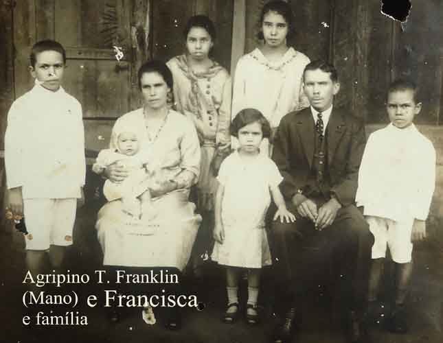 Agrypino Teixeira Franklin / Agripino Teixeira Franklin, Francisca Pontes Franklin e famlia